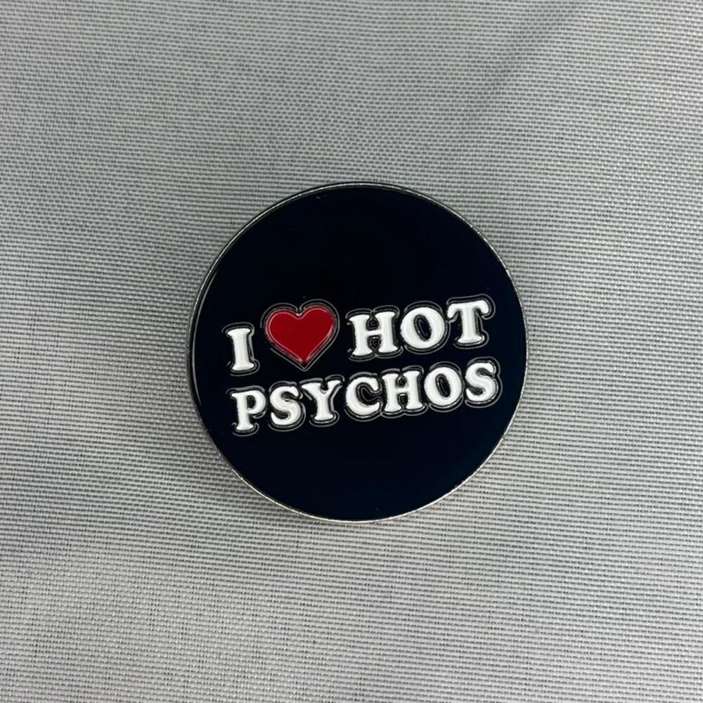 black "I heart hot psychos" enamel pin - white & silver lettering